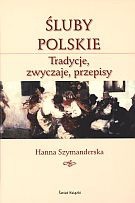 Śluby polskie - Hanna Szymanderska