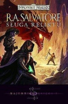 Sługa Reliktu - Robert Anthony Salvatore