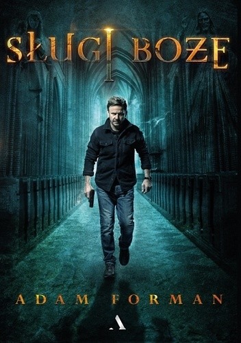 Sługi boże - Adam Forman