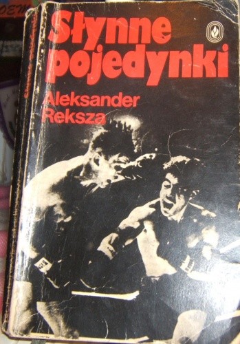 Słynne pojedynki - Aleksander Reksza