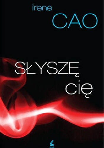 Słyszę cię - Irene Cao