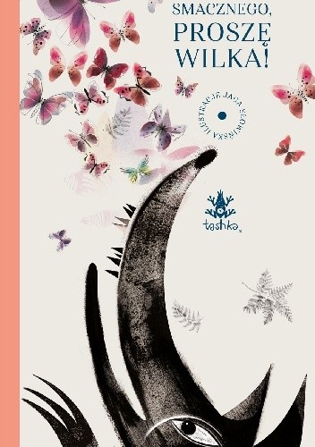 Smacznego, proszę Wilka! - Marta Guśniowska