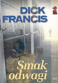 Smak odwagi - Dick Francis