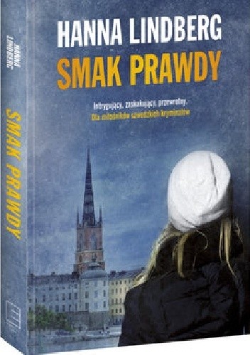 Smak prawdy - Hanna Lindberg