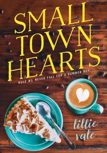 Small Town Hearts - Lillie Vale