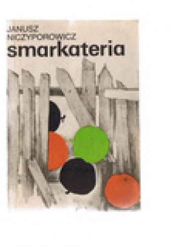 Smarkateria - Janusz Niczyporowicz