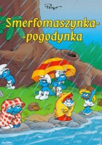 Smerfomaszynka - pogodynka - Peyo