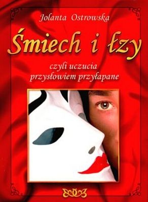 śmiech i łzy - Jolanta Ostrowska