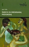 Śmiech za drewnianą przegrodą - Jani Virk