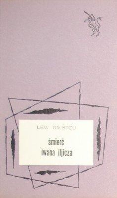 Śmierć Iwana Iljicza - Lew Tołstoj