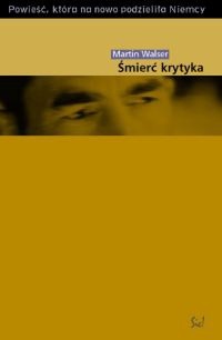 Śmierć krytyka - Martin Walser