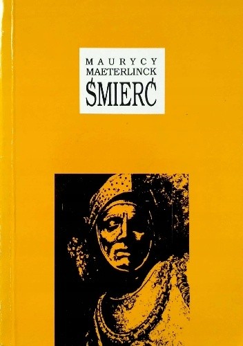Śmierć - Maurice Maeterlinck