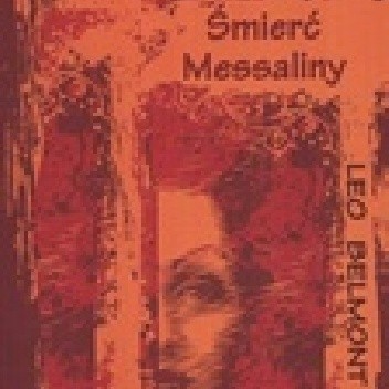 Śmierć Mesaliny - Leo Belmont