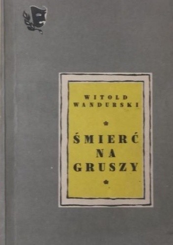 Śmierć na gruszy - Witold Wandurski