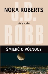 Śmierć o północy - J.D. Robb