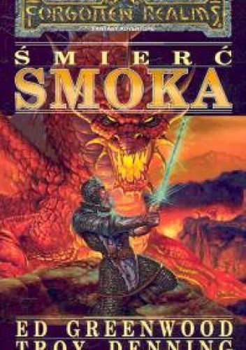 Śmierć smoka - Ed Greenwood