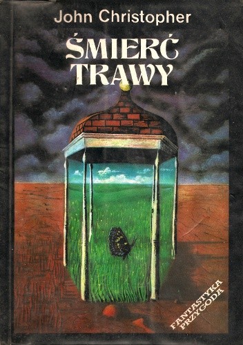 Śmierć trawy - John Christopher