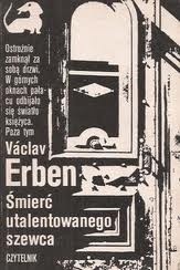 Śmierć utalentowanego szewca - Václav Erben