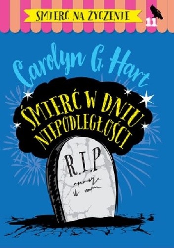 Śmierć w dniu Niepodległości - Carolyn G. Hart
