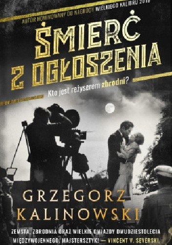 Śmierć z ogłoszenia - Grzegorz Kalinowski