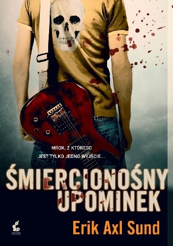 Śmiercionośny upominek - Erik Axl Sund