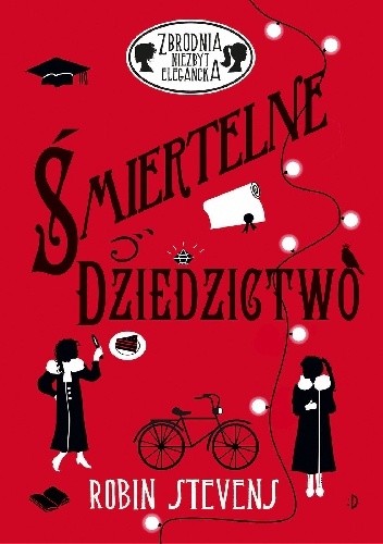 Śmiertelne dziedzictwo - Robin Stevens