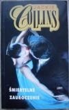 Śmiertelne zauroczenie - Jackie Collins