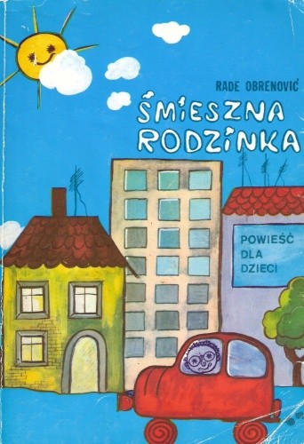 Śmieszna rodzinka - Rade Obrenović