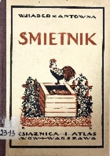 Śmietnik - Wanda Haberkantówna