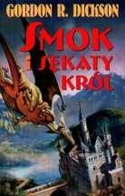 Smok i sękaty król - Gordon R. Dickson