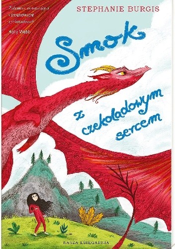 Smok z czekoladowym sercem - Stephanie Burgis