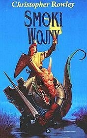 Smoki wojny - Christopher Rowley