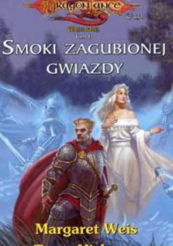 Smoki zagubionej gwiazdy - Tracy Hickman