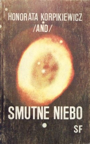 Smutne niebo - Honorata Korpikiewicz