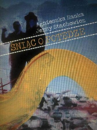 Śniąc o potędze - Agnieszka Haska