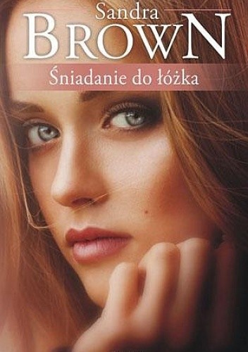 Śniadanie do łóżka - Sandra Brown