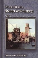 Śnieg w Wenecji - Nicolas Remin