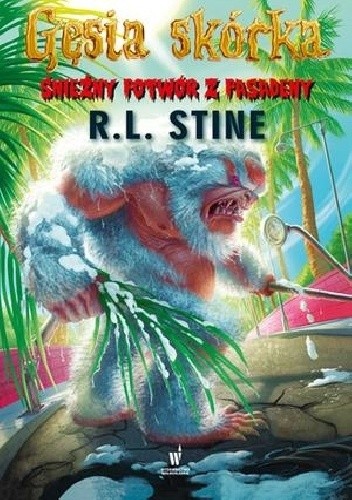 Śnieżny potwór z Pasadeny - R. L. Stine
