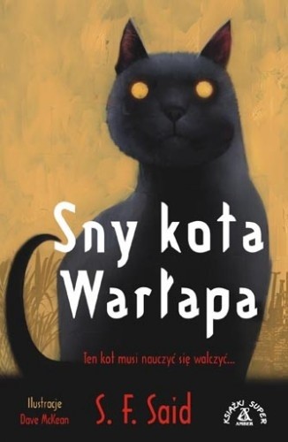 Sny kota Warłapa - S.F. Said