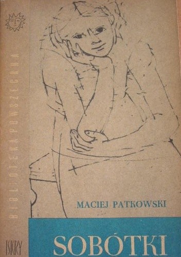 Sobótki - Maciej Patkowski
