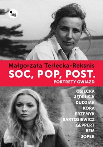 Soc, pop, post. Portrety gwiazd - Małgorzata Terlecka- Reksnis