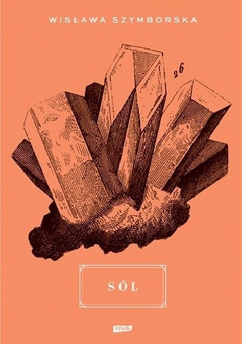Sól - Wisława Szymborska
