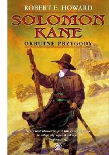 Solomon Kane. Okrutne przygody - Robert E. Howard