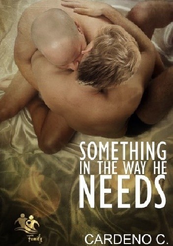 Something in the Way He Needs - Cardeno C.