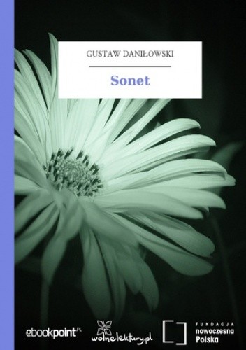 Sonet - Gustaw Daniłowski