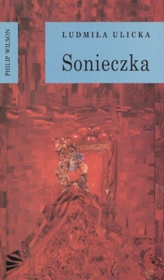 Sonieczka - Ludmiła Ulicka
