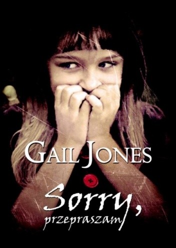 Sorry, przepraszam - Gail Jones