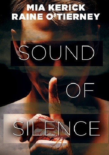 Sound of Silence - Mia Kerick