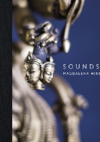Sounds of Mind - Magdalena Hirsz