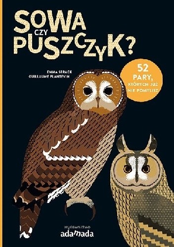 Sowa czy puszczyk? - Emma Strack